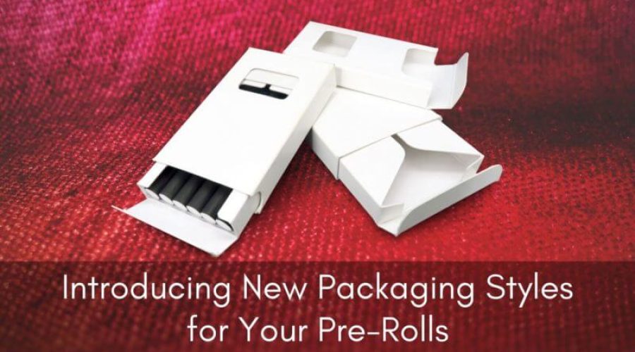 introducing new packaging styles for your pre-rolls